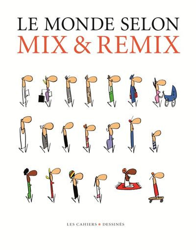 Couverture de l'album Le monde selon Mix & Remix