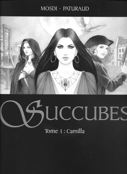 Couverture de l'album Succubes Tome 1 Camilla