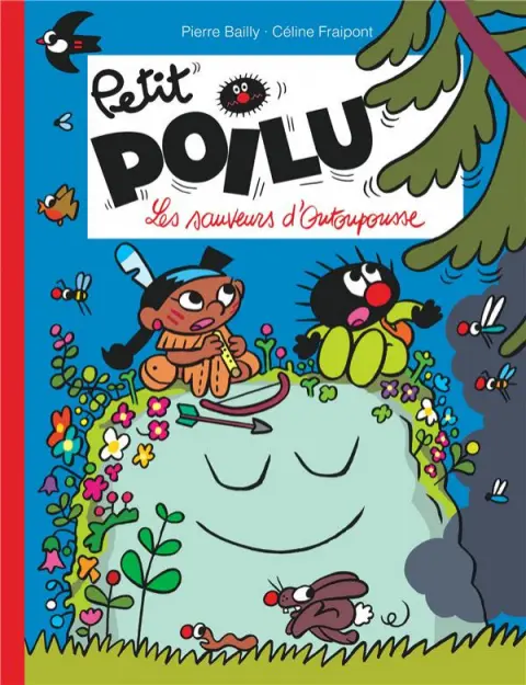 Petit Poilu Tome 24 Les sauveurs d'outoupousse