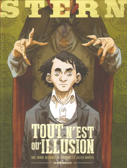 Stern Tome 4 Tout n'est qu'illusion