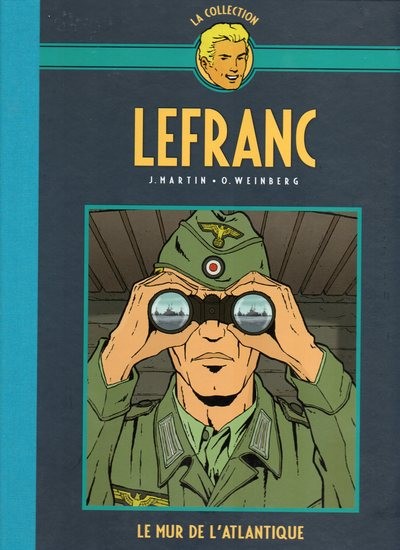 Couverture de l'album Lefranc La Collection - Hachette Le mur de l'Atlantique
