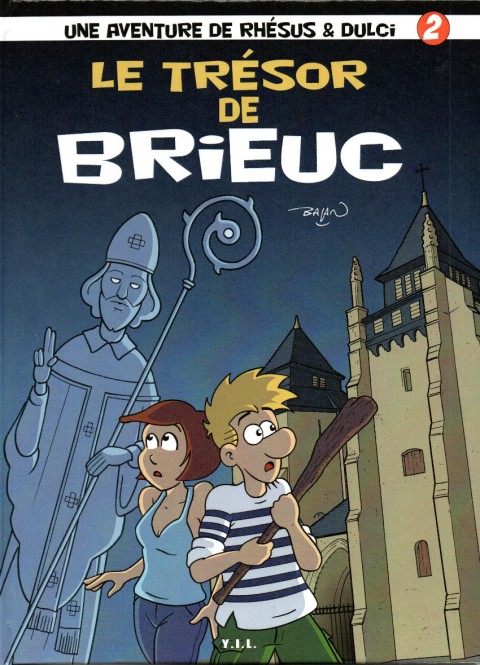 Couverture de l'album Rhésus & Dulci 2 Le trésor de Brieuc