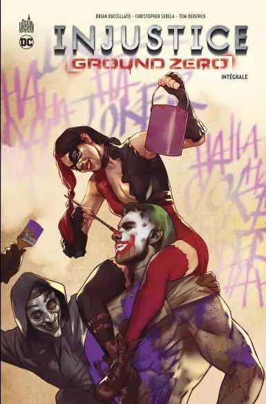 Injustice - Ground Zero Intégrale