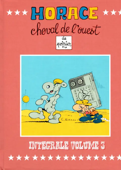 Horace Intégrale Volume 3