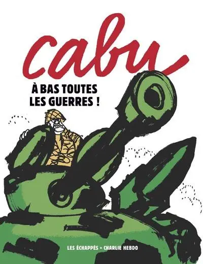 À bas toutes les armées ! À bas toutes les guerres !