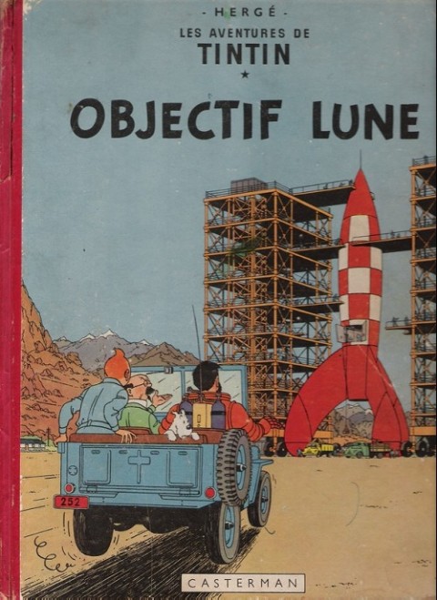 Couverture de l'album Tintin Tome 16 Objectif Lune