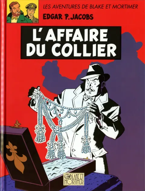 Couverture de l'album Blake et Mortimer Tome 10 L'affaire du collier