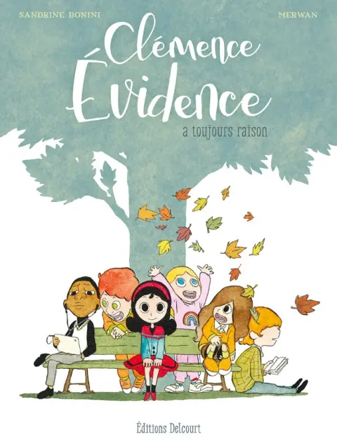 Clémence Évidence Clémence Évidence a toujours raison