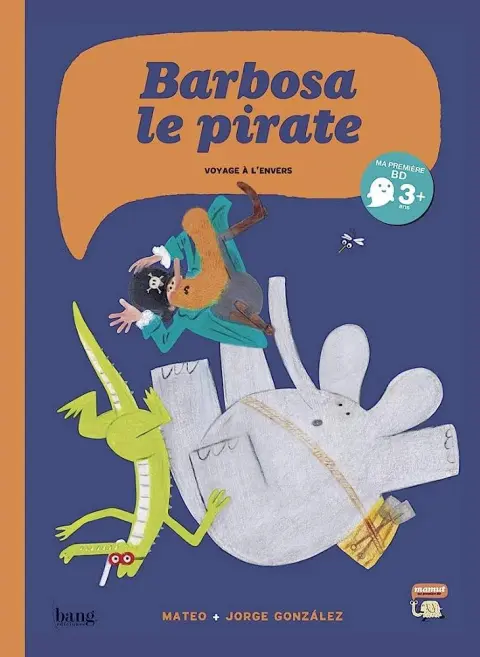 Barbosa le pirate 2 Voyage à l'envers