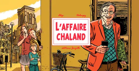 L'affaire Chaland