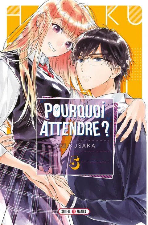 Pourquoi attendre ? 5