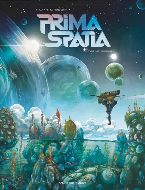 Prima Spatia Tome 02 La Traque