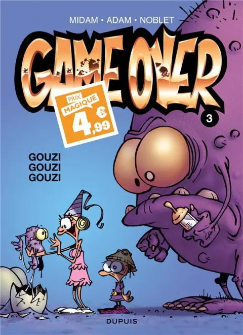 Game over Tome 3 Gouzi Gouzi Gouzi