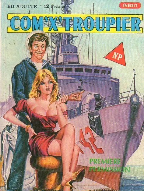 Com'X'Troupier Tome 5 Première permission