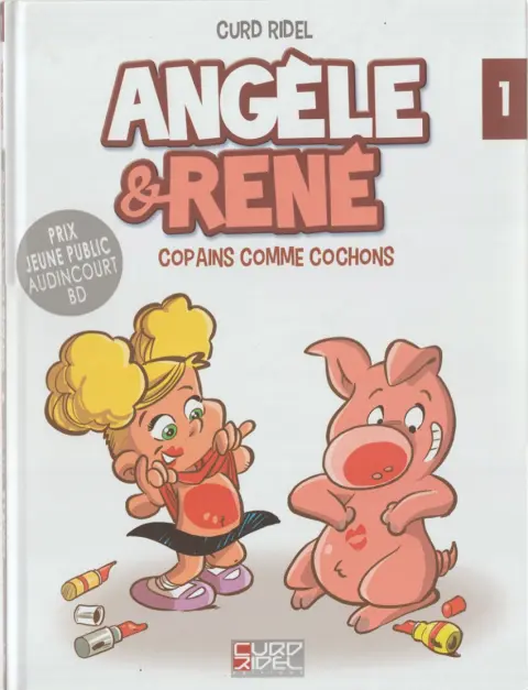 Couverture de l'album Angèle & René Tome 1 Copains comme cochons