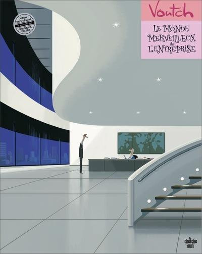 Couverture de l'album Le monde merveilleux de l'entreprise
