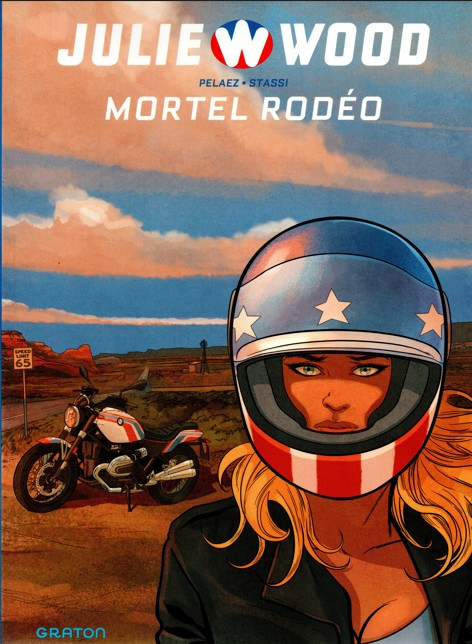 Couverture de l'album Julie Wood Tome 1 Mortel Rodéo