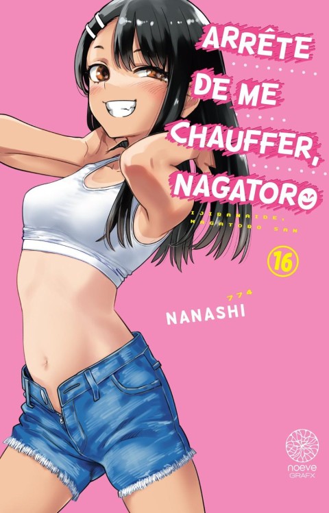 Arrête de me chauffer, Nagatoro 16