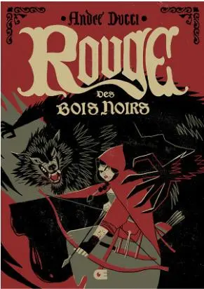 Rouge des bois noirs