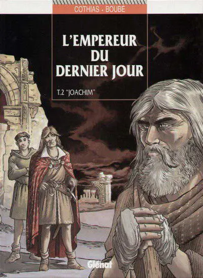 L'Empereur du dernier jour Tome 2 Joachim
