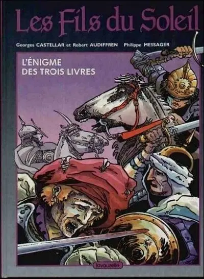 Les Fils du soleil L'énigme des trois livres