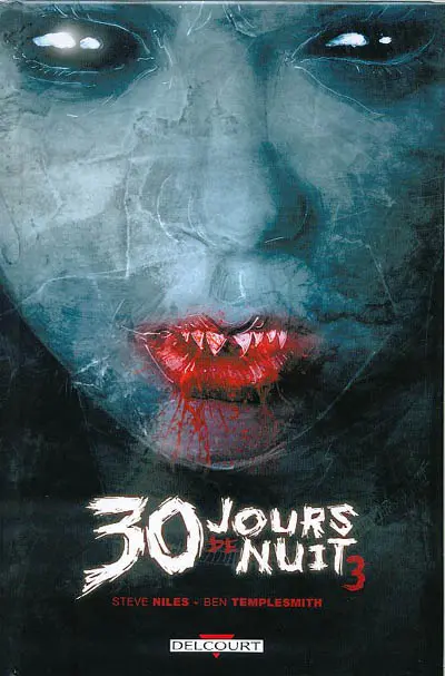 30 jours de nuit Tome 3 Retour à Barrow