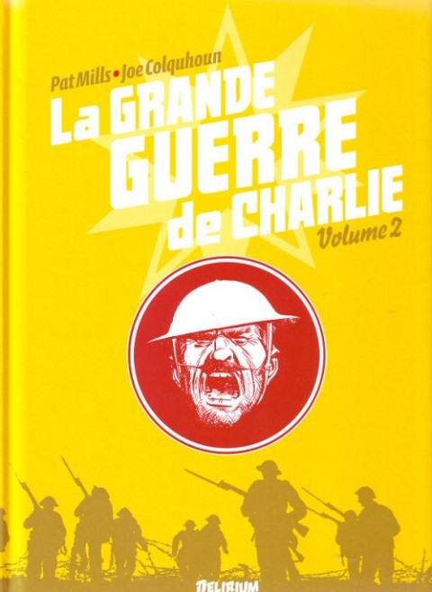 La Grande Guerre de Charlie Volume 2