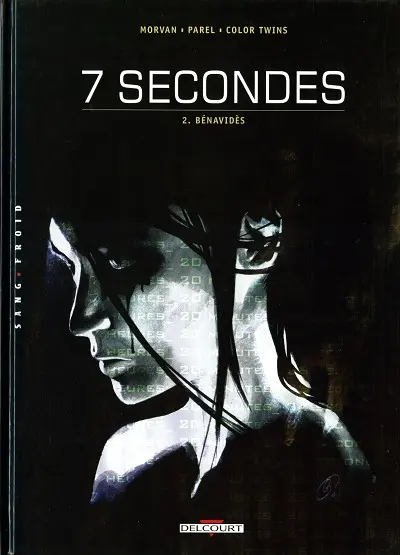 7 secondes Tome 2 Bénavidès