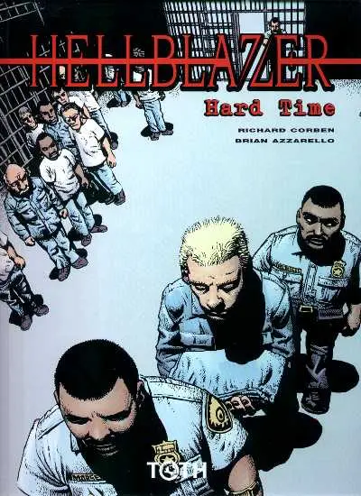 Couverture de l'album Hellblazer Tome 1 Hard Time