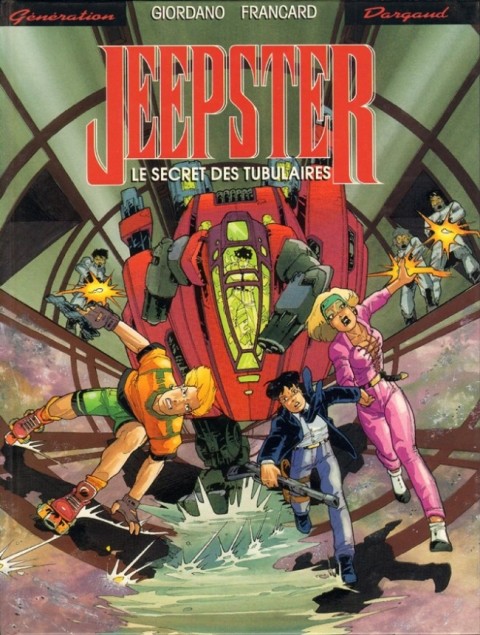 Couverture de l'album Jeepster Tome 2 Le secret des tubulaires