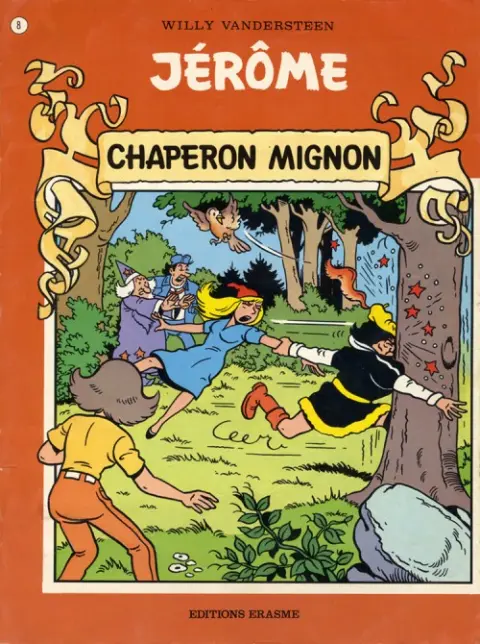 Les fabuleux voyages de Jérôme Tome 8 Chaperon mignon