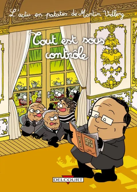 L'actu en patates Tome 3 Tout est sous contrôle