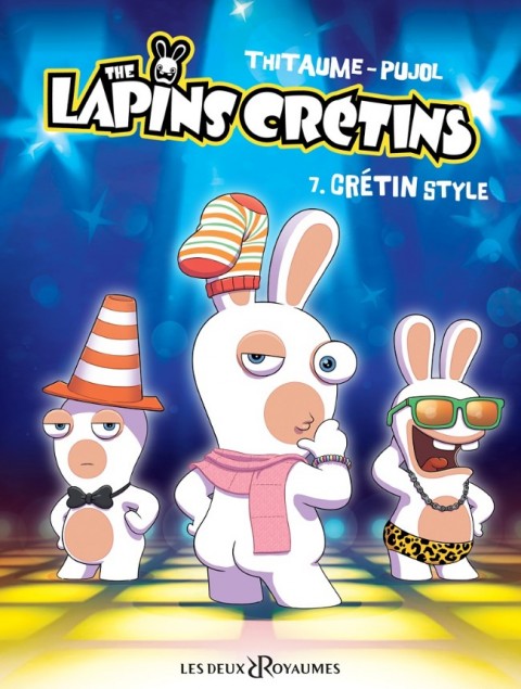 Couverture de l'album The Lapins crétins Tome 7 Crétin style