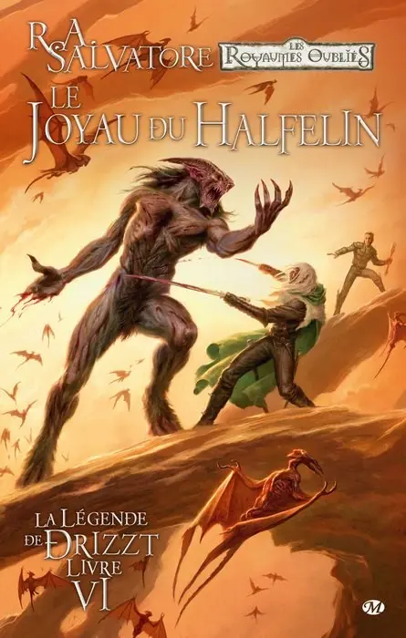 La Légende de Drizzt Livre VI Le Joyau du Halfelin