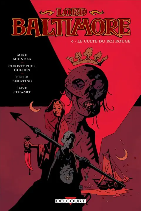 Lord Baltimore 6 Le Culte du Roi Rouge