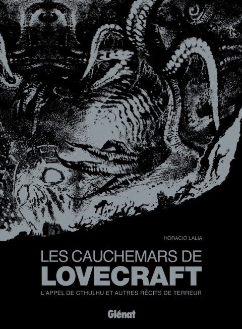 Couverture de l'album Lovecraft Les Cauchemars de Lovecraft - L'Appel de Cthulhu et autres récits de terreur