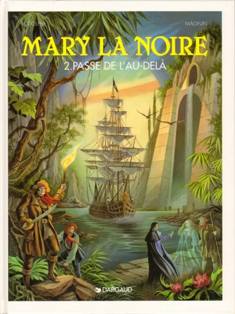 Mary la Noire Tome 2 Passe de l'au-delà