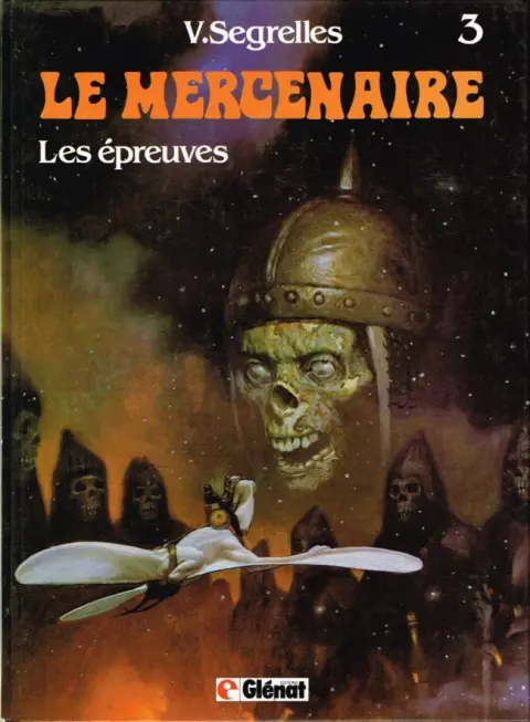 Le Mercenaire Tome 3 Les épreuves