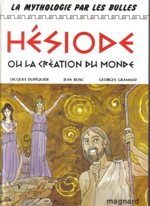 Couverture de l'album La Mythologie par les bulles Tome 1 Hésiode ou La Création du Monde