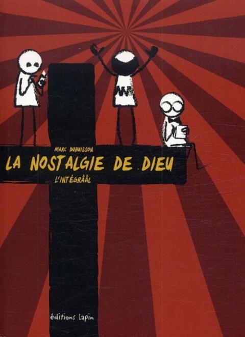 Couverture de l'album La Nostalgie de Dieu L'intégrââl