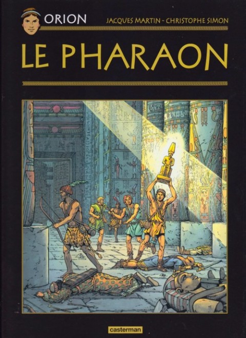 Couverture de l'album Orion La collection - Hachette Tome 3 Le Pharaon