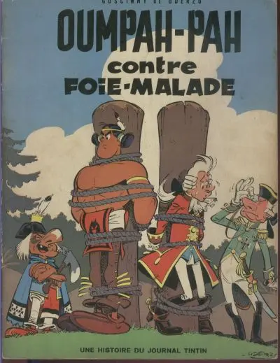 Oumpah-Pah Tome 3 Oumpah-Pah contre Foie-Malade