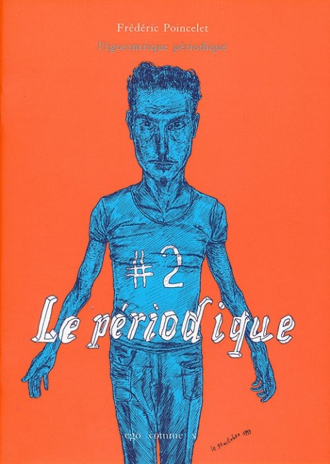 Couverture de l'album Le Périodique Tome 2 L'égocentrique périodique