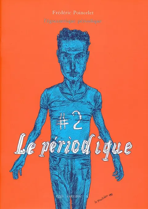 Le Périodique Tome 2 L'égocentrique périodique
