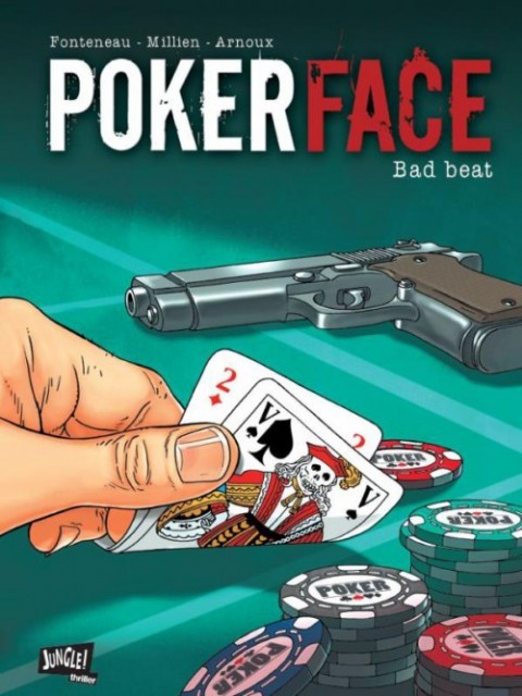 Couverture de l'album Poker Face Tome 1 Bad beat