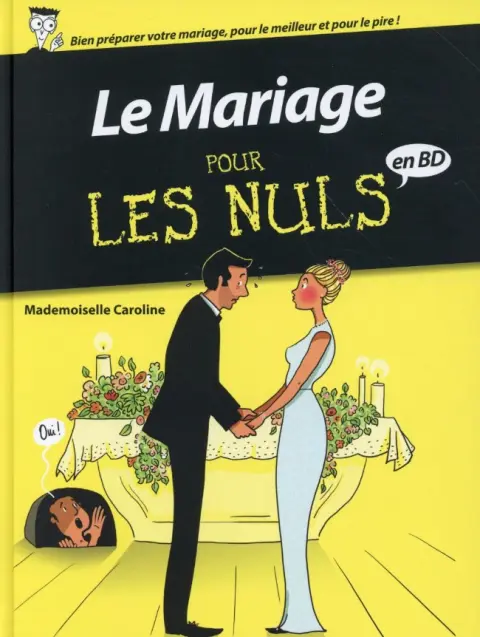 Pour les nuls en BD Tome 4 Le mariage pour les nuls en BD