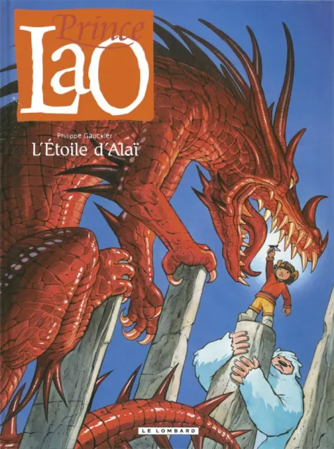 Prince Lao Tome 4 L'Étoile d'Alaï