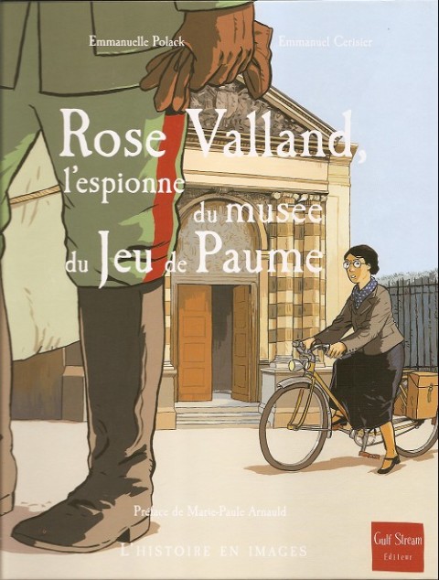 Couverture de l'album Rose Valland Rose Valland, l'espionne du musée du jeu de paume