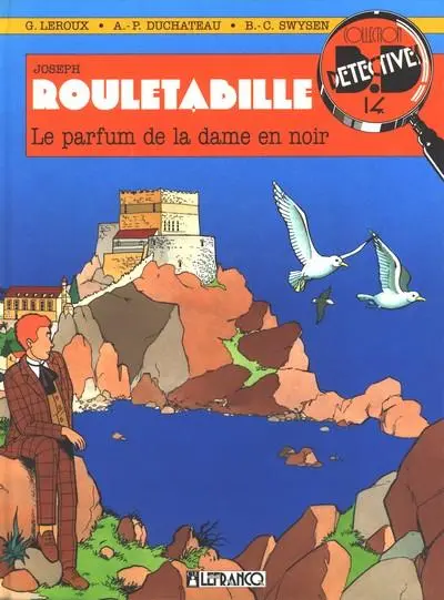 Rouletabille CLE Tome 3 Le parfum de la dame en noir