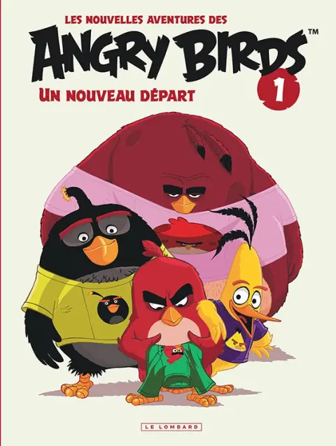 Les nouvelles aventures des Angry Birds Tome 1 Un nouveau départ